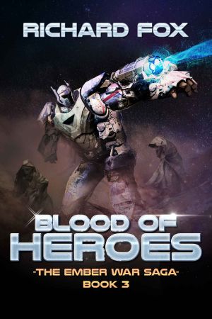 [The Ember War Saga 03] • Blood of Heroes